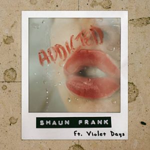 Shaun Frank & Violet Days - Addicted Ringtone