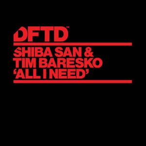 Shiba San & Tim Baresko - All I Need (Extended Mix) Ringtone