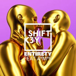 Shift K3Y Feat. A*M*E - Entirety Ringtone