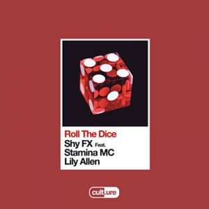 SHY FX Feat. Feat. Stamina MC & Lily Allen - Roll The Dice Ringtone
