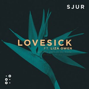 SJUR Feat. Liza Owen - Lovesick Ringtone
