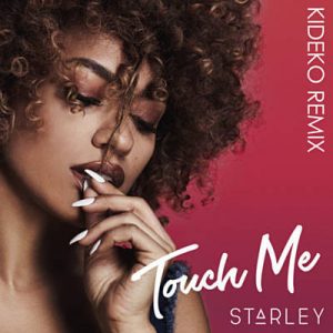 Starley - Touch Me (Kideko Remix) Ringtone