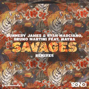 Sunnery James & Ryan Marciano & Bruno Martini Feat. Mayra - Savages (Leroy Styles Remix) Ringtone