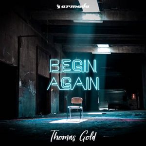 Thomas Gold - Begin Again (Extended Mix) Ringtone