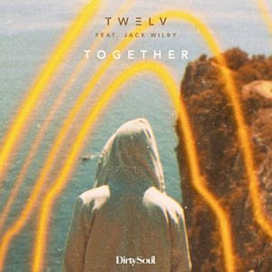 TW3LV Feat. Jack Wilby - Together Ringtone