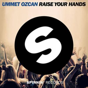Ummet Ozcan - Raise Your Hands Ringtone