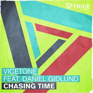 Vicetone Feat. Daniel Gidlund - Chasing Time Ringtone