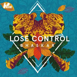 Bhaskar - Lose Control Ringtone