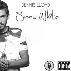 Dennis Lloyd - Snow White Ringtone