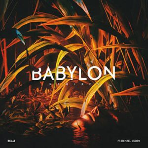 Ekali Feat. Denzel Curry - Babylon (Skrillex & Ronny J Remix) Ringtone