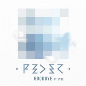 Feder Feat. Lyse - Goodbye Ringtone