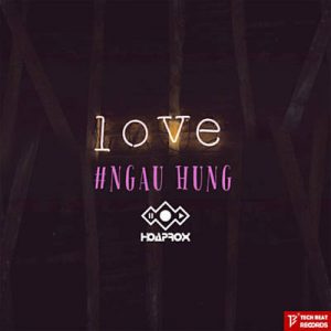Hoaprox - Ngau Hung Ringtone