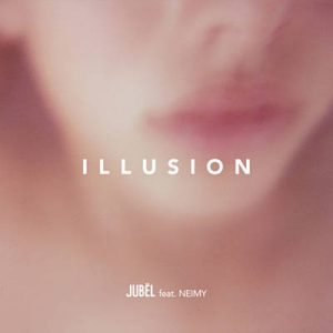 Jubel Feat. Neimy - Illusion Ringtone