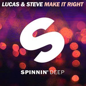 Lucas & Steve - Make It Right (Extended Mix) Ringtone