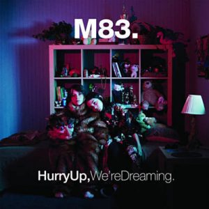 M83 - «Hurry Up, We’re Dreaming» Album Outro Ringtone