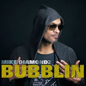 Mike Diamondz - Bubblin Ringtone
