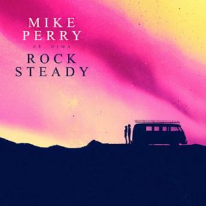 Mike Perry - Rocksteady Ringtone
