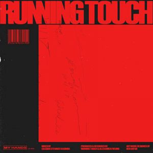 Running Touch - My Hands Ringtone