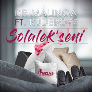 Dr Malinga Feat. RudeBoyz - Solalek’seni Ringtone