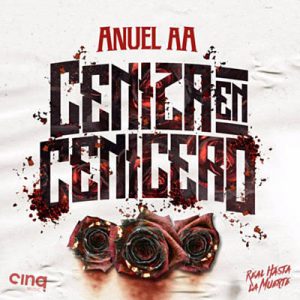 Anuel AA - Ceniza En Cenicero Ringtone