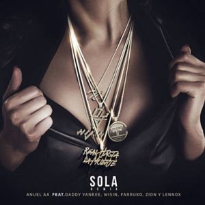 Anuel AA Feat. Daddy Yankee - Sola (Remix) Ringtone