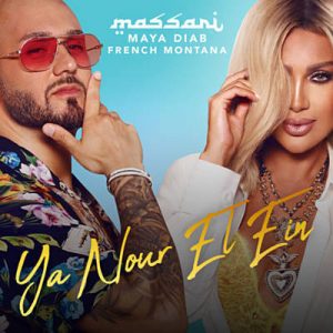 Massari Feat. Maya Diab & French Montana - Ya Nour El Ein Ringtone