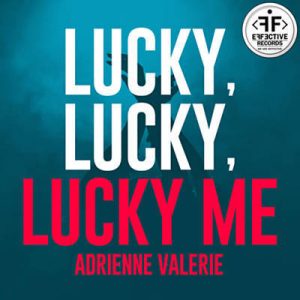 Adrienne Valerie - Lucky, Lucky, Lucky Me (Klaas Remix) Ringtone