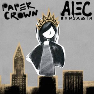 Alec Benjamin - Paper Crown Ringtone