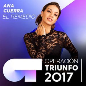 Ana Guerra - El Remedio (Operacion Triunfo 2017) Ringtone