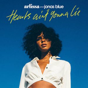 Arlissa & Jonas Blue - Hearts Ain’t Gonna Lie Ringtone