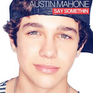 Austin Mahone - Say Somethin Ringtone