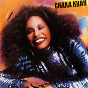 Chaka Kahn with Rufus - What Cha’ Gonna Do For Me Ringtone