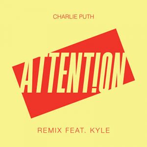 Charlie Puth Feat. Kyle - Attention (Remix) Ringtone