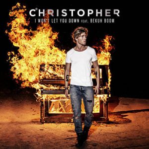 Christopher Feat. Bekuh Boom - I Won’t Let You Down Ringtone
