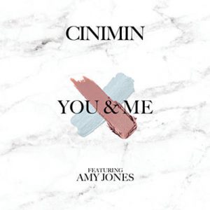 Cinimin Feat. Amy Jones - You & Me Ringtone