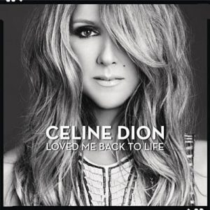 Celine Dion - Loved Me Back To Life Ringtone