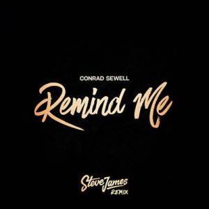 Conrad Sewell - Remind Me (Steve James Remix) Ringtone