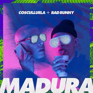 Cosculluela Feat. Bad Bunny - Madura Ringtone