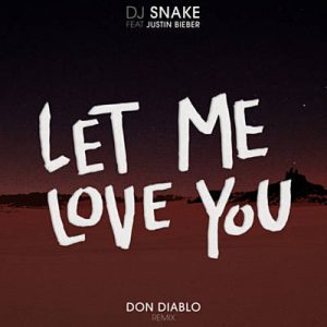 DJ Snake & Don Diablo Feat. Justin Bieber - Let Me Love You (Don Diablo Remix) Ringtone