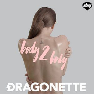 Dragonette - Body 2 Body Ringtone