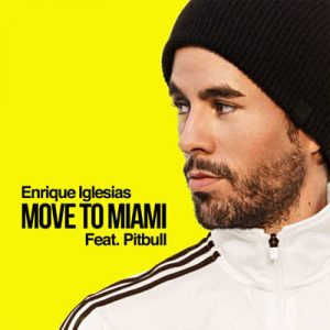 Enrique Iglesias & Pitbull - Move To Miami Ringtone