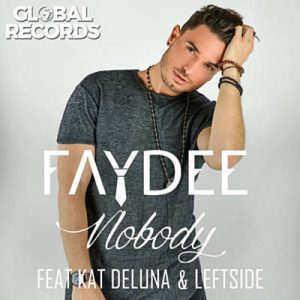 Faydee Feat. Kat DeLuna & Leftside - Nobody Ringtone