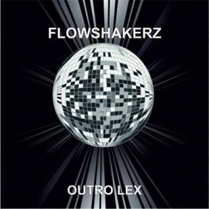 Flowshakerz - Outro Lex Ringtone