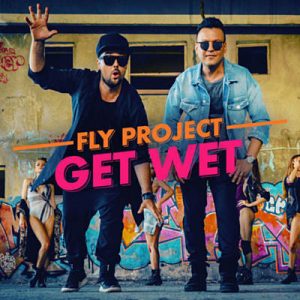 Fly Project - Get Wet (Radio Edit By Fly Records) Ringtone