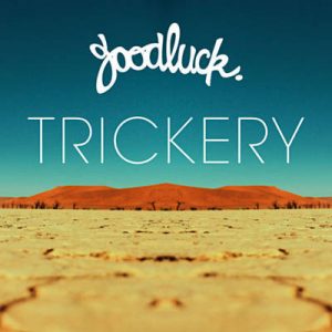 Goodluck - Trickery Ringtone