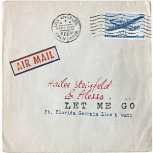 Hailee Steinfeld & Alesso Feat. Florida Georgia Line & Watt - Let Me Go Ringtone