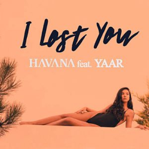 Havana Feat. Yaar - I Lost You Ringtone