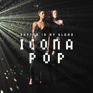 Icona Pop - Rhythm In My Blood Ringtone