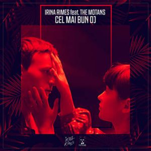 Irina Rimes Feat. The Motans - Cel Mai Bun DJ Ringtone