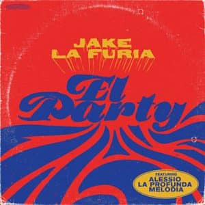 Jake La Furia Feat. Alessio La Profunda Melodia - El Party Ringtone